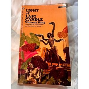 Light A Last Candle, Vincent King 1969 Sci fi  Printing vintage paperback